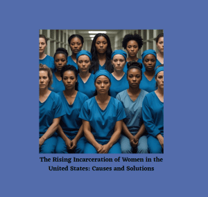 Incarceration of Women